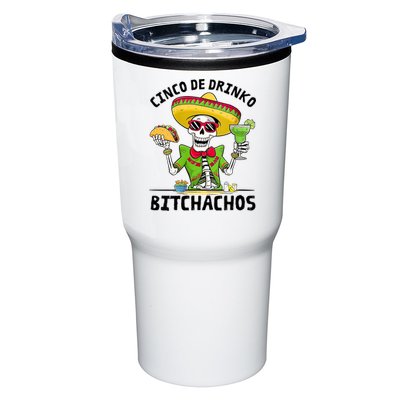 Funny Cinco De Drinko Bitchachos Mexican Fiesta Drinking Tumbler