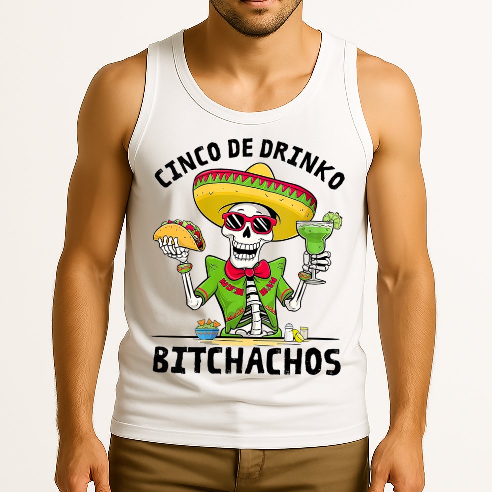 Funny Cinco De Drinko Bitchachos Mexican Fiesta Drinking Tank Top