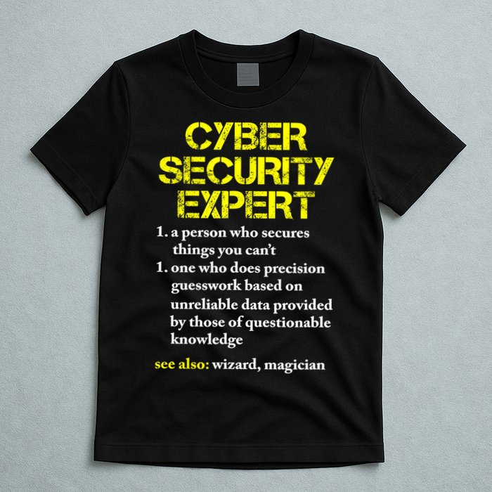 Funny Cybersecurity Definition Expert Computer Engineer TShirt T-Shirt