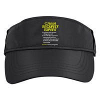Funny Cybersecurity Definition Expert Computer Engineer TShirt Adult Drive Performance Visor