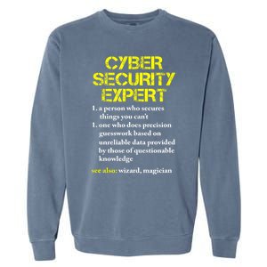 Funny Cybersecurity Definition Expert Computer Engineer TShirt Garment-Dyed Sweatshirt