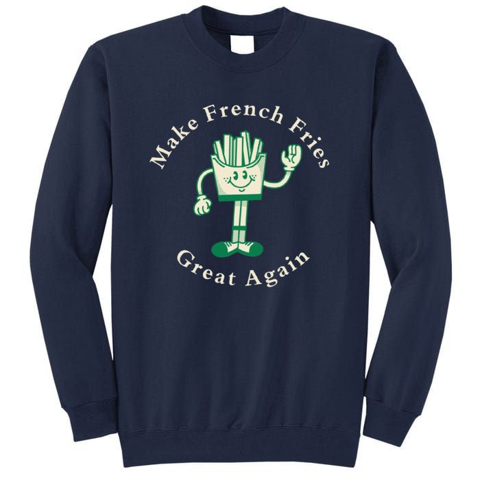 Funny Conservative Donald Trump Make French Fries Great Again Tall Sweatshirt