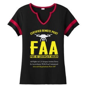 FAA Certified Drone Pilot Funny Remote Pilots Drone Life Ladies Halftime Notch Neck Tee