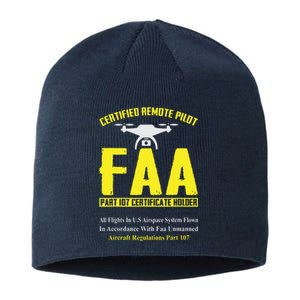 FAA Certified Drone Pilot Funny Remote Pilots Drone Life Sustainable Beanie