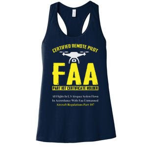 FAA Certified Drone Pilot Funny Remote Pilots Drone Life Women's Racerback Tank