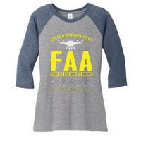 FAA Certified Drone Pilot Funny Remote Pilots Drone Life Women's Tri-Blend 3/4-Sleeve Raglan Shirt