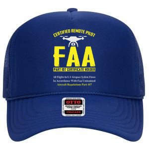 FAA Certified Drone Pilot Funny Remote Pilots Drone Life High Crown Mesh Back Trucker Hat