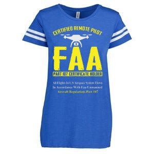 FAA Certified Drone Pilot Funny Remote Pilots Drone Life Enza Ladies Jersey Football T-Shirt