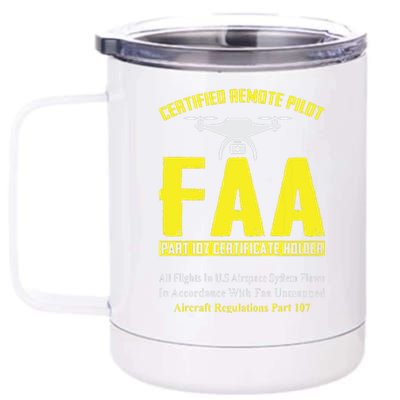 FAA Certified Drone Pilot Funny Remote Pilots Drone Life 12 oz Stainless Steel Tumbler Cup