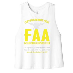 FAA Certified Drone Pilot Funny Remote Pilots Drone Life Women's Racerback Cropped Tank