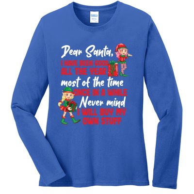 Funny Christmas Dear Santa I Will Buy My Own Stuff Gift Ladies Long Sleeve Shirt