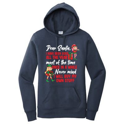 Funny Christmas Dear Santa I Will Buy My Own Stuff Gift Women's Pullover Hoodie