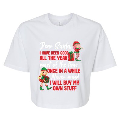 Funny Christmas Dear Santa I Will Buy My Own Stuff Gift Bella+Canvas Jersey Crop Tee