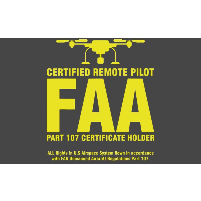 FAA Certified Drone Pilot Funny Remote Pilots Bumper Sticker