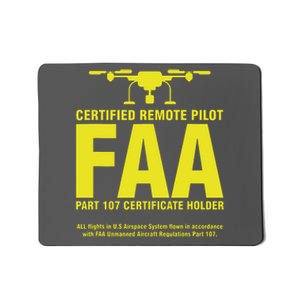 FAA Certified Drone Pilot Funny Remote Pilots Mousepad