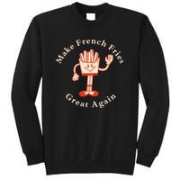 Funny Conservative Donald Trump Make French Fries Great Again Sweatshirt