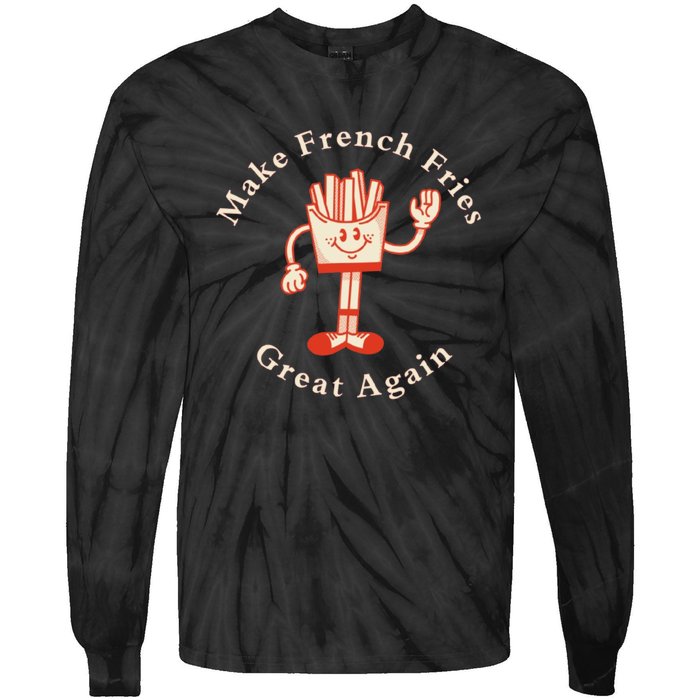 Funny Conservative Donald Trump Make French Fries Great Again Tie-Dye Long Sleeve Shirt