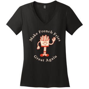 Funny Conservative Donald Trump Make French Fries Great Again Women's V-Neck T-Shirt