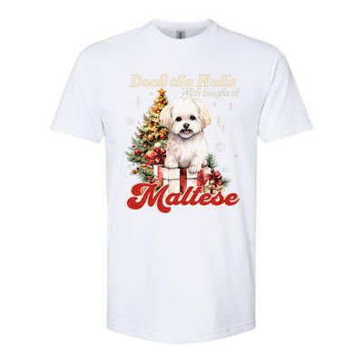 Funny Cute Deck The Halls With Boughs Of Maltese Softstyle® CVC T-Shirt