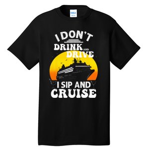 Funny Cruise Design For Women Cruise Vacation Boat Trip Tall T-Shirt