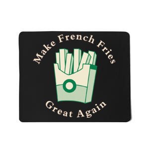 Funny Conservative Donald Trump Make French Fries Great Again Mousepad