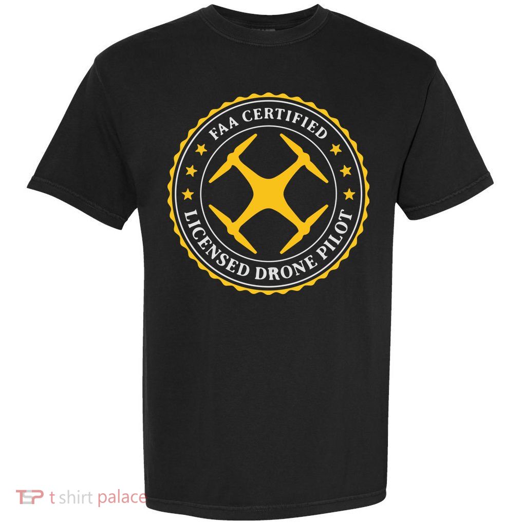 FAA Certified Drone Pilot Garment-Dyed Heavyweight T-Shirt