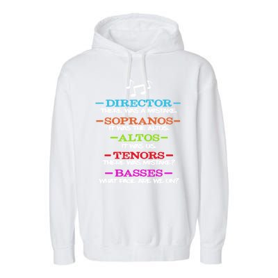 Funny Choir Director Soprano Alto Tenor Bass Show Choir Joke Garment-Dyed Fleece Hoodie