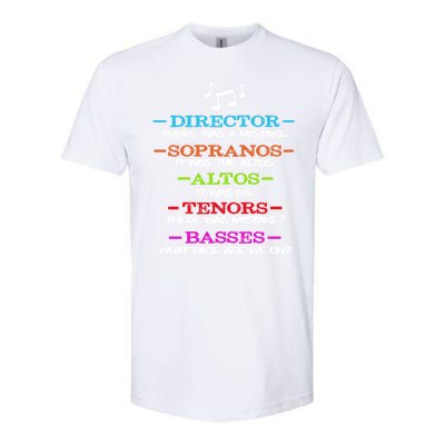 Funny Choir Director Soprano Alto Tenor Bass Show Choir Joke Softstyle CVC T-Shirt