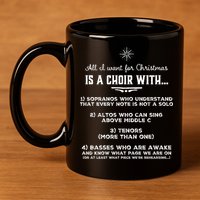 Funny Choir Director Design The Perfect Christmas Gift! 11oz C Handle Ceramic Mug