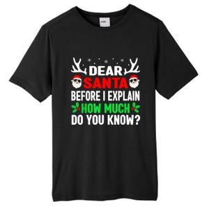 Funny Christmas Dear Santa I Can Explain Tall Fusion ChromaSoft Performance T-Shirt