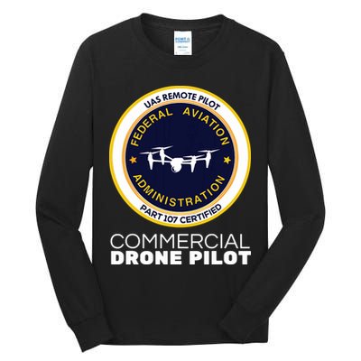 FAA Commercial Drone Pilot Tall Long Sleeve T-Shirt