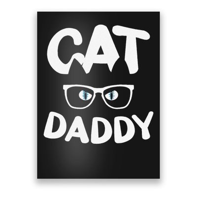 Funny Cat Dad Funny Sunglasses Cat Lover Fathers Day Poster