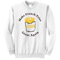 Funny Conservative Donald Trump Make French Fries Great Again Sweatshirt