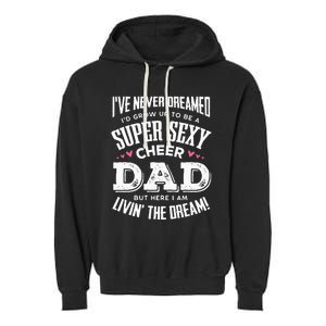 Funny Cheerleading Dad Father Cheer Dad Garment-Dyed Fleece Hoodie