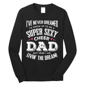 Funny Cheerleading Dad Father Cheer Dad Long Sleeve Shirt