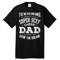 Funny Cheerleading Dad Father Cheer Dad Tall T-Shirt