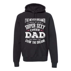 Funny Cheerleading Dad Father Cheer Dad Premium Hoodie