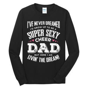 Funny Cheerleading Dad Father Cheer Dad Tall Long Sleeve T-Shirt