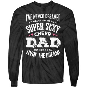 Funny Cheerleading Dad Father Cheer Dad Tie-Dye Long Sleeve Shirt