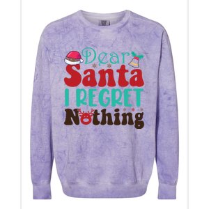 Funny Christmas Dear Santa I Regret Nothing Gift Colorblast Crewneck Sweatshirt