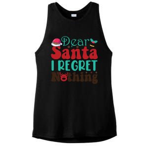 Funny Christmas Dear Santa I Regret Nothing Gift Ladies PosiCharge Tri-Blend Wicking Tank