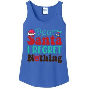 Funny Christmas Dear Santa I Regret Nothing Gift Ladies Essential Tank