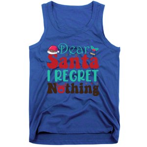 Funny Christmas Dear Santa I Regret Nothing Gift Tank Top