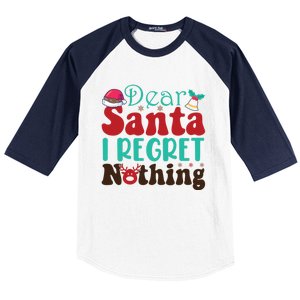 Funny Christmas Dear Santa I Regret Nothing Gift Baseball Sleeve Shirt