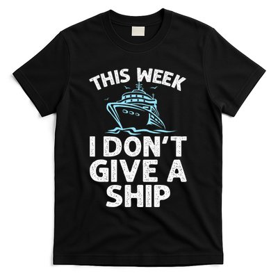 Funny Cruise Design For Women Cruise Ship Cruising Lover T-Shirt