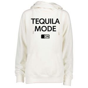 Funny Cinco De Mayo Tequila Mode On Gift Woman Womens Funnel Neck Pullover Hood