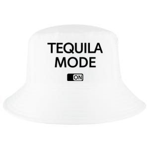 Funny Cinco De Mayo Tequila Mode On Gift Woman Cool Comfort Performance Bucket Hat