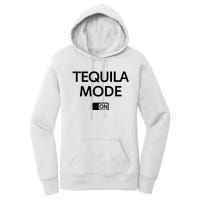 Funny Cinco De Mayo Tequila Mode On Gift Woman Women's Pullover Hoodie