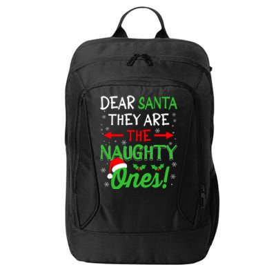 Funny Christmas Dear Santa They Are The Naughty Ones City Backpack