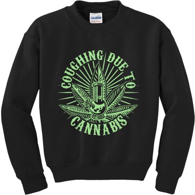 Funny Coughing Due To Cannabis Kids Sweatshirt